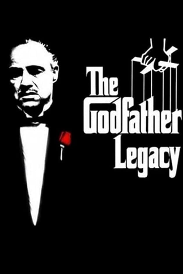 Постер The Godfather Legacy